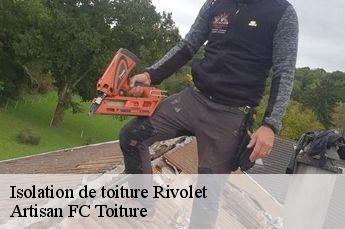 Isolation de toiture  rivolet-69640 Artisan FC Toiture